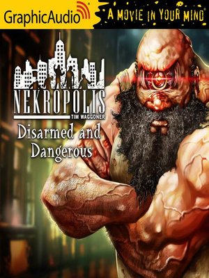 cover image of Disarmed and Dangerous